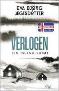 Verlogen : Ein Island-Krimi (Mörderisches Island 2) （1. Auflage. 2025. 368 S. 189.00 mm）