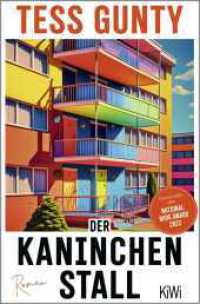 Der Kaninchenstall : Roman | Gewinnerin des National Book Award 2022 （1. Auflage. 2024. 416 S. 190.00 mm）