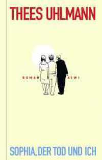 Sophia, der Tod und ich : Roman (KiWi Geschenkbuch im Kleinformat) （1. Auflage）