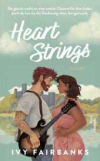 Heart Strings : Roman (Love in Galway 2) （1. Auflage. 2026. 384 S. 215.00 mm）