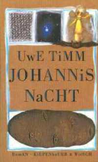 Johannisnacht : Roman （5. Aufl. 1996. 280 S. 794164384 SW-Abb., 5614 Farbabb., 2399 Tabellen,）
