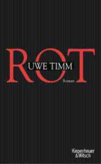 Rot : Roman （7. Aufl. 2001. 432 S. 215.00 mm）