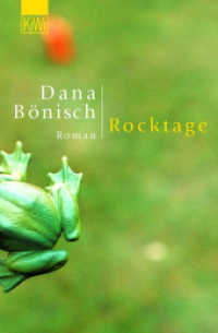 Rocktage : Roman. Ausgezeichnet mit 'Die besten 7 Bücher für junge Leser', 02/2004 (KiWi Taschenbücher 783) （7. Aufl. 2003. 156 S. 11 SW-Abb. 190 mm）