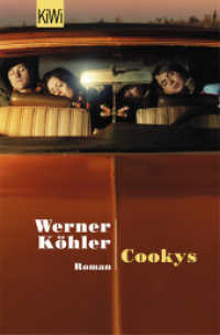 Cookys : Roman (KiWi Taschenbücher 808) （9. Aufl. 2004. 330 S. 2 SW-Abb. 190 mm）
