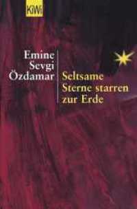 Seltsame Sterne starren zur Erde : Wedding - Pankow 1976/77 (KiWi Taschenbücher 845) （3. Aufl. 2004. 247 S. m. Abb. 190.00 mm）