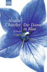 Die Dame in Blau : Roman (KiWi Taschenbücher 922) （7. Aufl. 2006. 142 S. 190 mm）