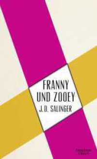 Franny und Zooey （3. Aufl. 2019. 208 S. 209.00 mm）
