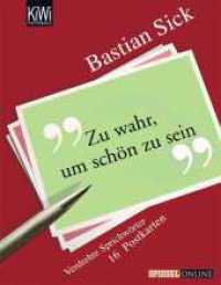 Zu wahr, um schön zu sein, Postkarten : Eine Sammlung verdrehter Sprichwörter (KiWi Taschenbücher Nr.1050) （1. Auflage. 2008. 16 S. 148.00 mm）