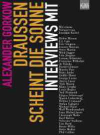Draußen scheint die Sonne : Interviews mit Helen Mirren, J. J. Cale, Eric Clapton u. a.. Mit einem Vorwort von Joachim Kaiser. Originalausgabe (KiWi Taschenbücher 1080) （5. Aufl. 2008. 368 S. m. Illustr. 215 mm）