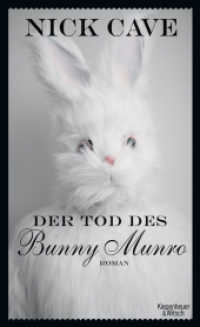 Der Tod des Bunny Munro : Roman