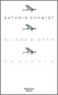 Blinde Bienen : Gedichte （1. Auflage. 2010. 86 S. 190.00 mm）