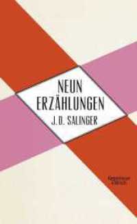 Neun Erzählungen （2. Aufl. 2012. 240 S. 210.00 mm）
