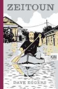 Zeitoun : Ausgezeichnet mit dem American Book Award 2010 und dem Albatros Literaturpreis 2012 (KiWi Taschenbücher 1266) （5. Aufl. 2012. 366 S. 15 SW-Abb. 202 mm）