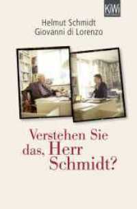 Verstehen Sie das, Herr Schmidt? (KiWi Taschenbücher Nr.1356) （2. Aufl. 2013. 288 S. 189.00 mm）