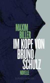 Im Kopf von Bruno Schulz : Novelle （2. Aufl. 2013. 80 S. 190.00 mm）