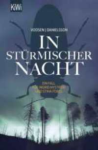 In stürmischer Nacht : Ein Fall für Ingrid Nyström und Stina Forss (KiWi Taschenbücher) （2. Aufl. 2018. 400 S. 190.00 mm）
