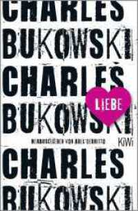 Liebe (KiWi Taschenbücher) （2. Aufl. 2019. 256 S. 190 mm）
