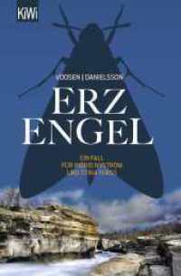 Erzengel : Ein Fall für Ingrid Nyström und Stina Forss (KiWi Taschenbücher 5137) （2. Aufl. 2018. 496 S. 190.00 mm）