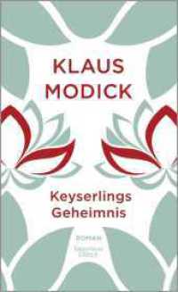 Keyserlings Geheimnis : Roman （1. Auflage. 2018. 240 S. 209.00 mm）