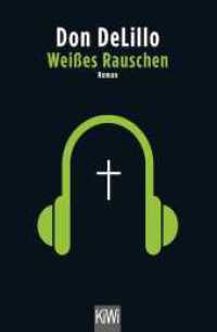 Weißes Rauschen : Roman (KiWi Taschenbücher) （1. Auflage. 2018. 496 S. 190.00 mm）