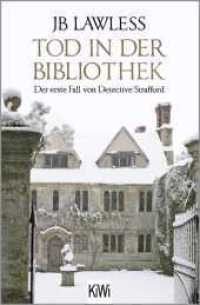 Tod in der Bibliothek : Ein Fall für Detective Strafford (Detective Strafford ermittelt 1) （6. Aufl. 2019. 368 S. 190.00 mm）