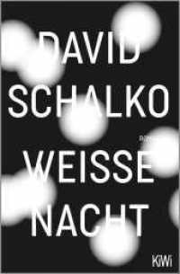Weiße Nacht : Roman (KiWi Taschenbücher Nr.1667) （1. Auflage. 2019. 160 S. 190.00 mm）