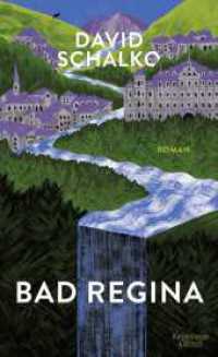 Bad Regina : Roman （4. Aufl. 2021. 420 S. 208.00 mm）