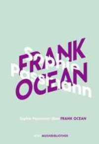 Sophie Passmann über Frank Ocean (KiWi Taschenbücher) （1. Auflage. 2019. 96 S. 2-farbig. 164.00 mm）