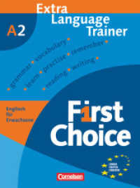First Choice - Englisch für Erwachsene - A2 : Extra Language Trainer (First Choice -  Englisch für Erwachsene) （2007 96 S.  0.6 x 19.6 cm）