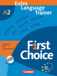 First Choice - Englisch für Erwachsene - A2 : Extra Language Trainer mit CD-ROM (First Choice - Englisch für Erwachsene)