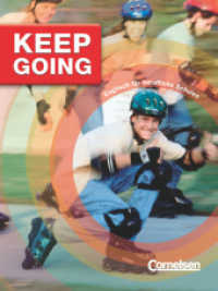 Keep Going - Englisch für berufliche Schulen - Third Edition - A2/B1 : Schulbuch (Keep Going -  Englisch für berufliche Schulen) （Nachdr. 2003. 192 S. m. zahlr. farb. Abb. 26.1 cm）