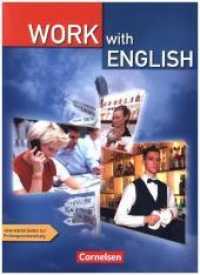 Work with English， Neuausgabe. Schülerbuch