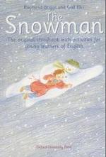 The Snowman : The original storybook with activities for young learners of English （Impr. 2001. 64 p. w. col. ill. 30 cm）