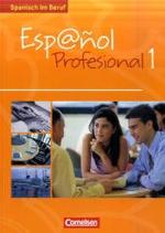 Espanol Profesional. Bd.1 Kursbuch