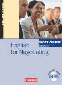 Short Course Series - Englisch im Beruf - Business Skills - B1/B2 : English for Negotiating - Kursbuch mit CD (Short Course Series -  Englisch im Beruf)