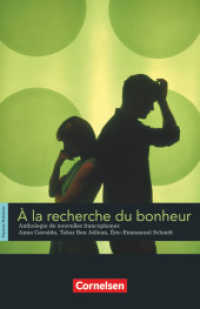 Espaces littéraires - Lektüren in französischer Sprache - B1-B1+ : À la recherche du bonheur - Anthologie de nouvelles francophones - Lektüre. Niveau B1 (Espaces littéraires)