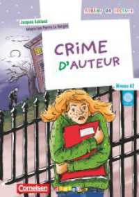 Atelier de lecture - A2+ : Crime d'auteur - Lektüre mit beiliegender CD (Atelier de lecture) （2010. 64 S. 19.1 cm）