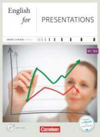 Short Course Series - Englisch im Beruf - Business Skills - B1/B2 : English for Presentations - Edition 2014 - Coursebook with Audio-CD - Incl. E-Book (Short Course Series -  Englisch im Beruf) （2014. 80 S. 25.9 cm）