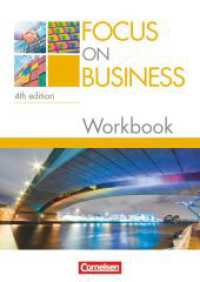 Focus on Business - Englisch für berufliche Schulen - 4th Edition - B1/B2 : Workbook mit Lösungsschlüssel und CD (Focus on Business -  Englisch für berufliche Schulen) （4th ed. 2012. 80 S. 29.7 cm）