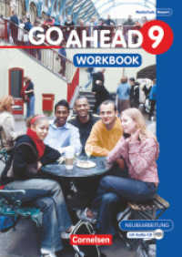 Go Ahead - Sechsstufige Realschule in Bayern - 9. Jahrgangsstufe : Workbook mit CD (Go Ahead)