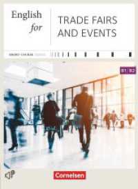 Short Course Series - Englisch im Beruf - Business Skills - B1/B2 : English for Trade Fairs and Events - Edition 2012 - Coursebook with Audio CD - Incl. E-Book (Short Course Series -  Englisch im Beruf) （2012. 88 S. 26.2 cm）