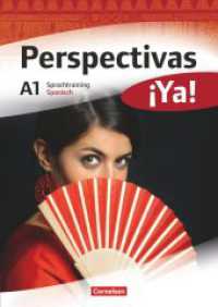 Perspectivas ¡Ya! - Spanisch für Erwachsene - Aktuelle Ausgabe - A1 : Sprachtraining (Perspectivas ¡Ya! -  Spanisch für Erwachsene) （2012. 88 S. 29.8 cm）