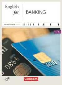 Short Course Series - Englisch im Beruf - English for Special Purposes - B1/B2 : English for Banking - Edition 2016 - Coursebook - Incl. E-Book (Short Course Series -  Englisch im Beruf) （2016. 80 S. 26 cm）