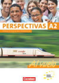 Perspectivas - Al vuelo - A2 : Sprachtraining (Perspectivas - Al vuelo) （2011 64 S.  0.5 x 21.1 cm）