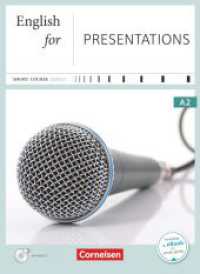 Short Course Series - Englisch im Beruf - Business Skills - A2 : English for Presentations - Edition 2016 - Coursebook with Audio CD - Incl. E-Book (Short Course Series -  Englisch im Beruf) （2016. 80 S. 26 cm）