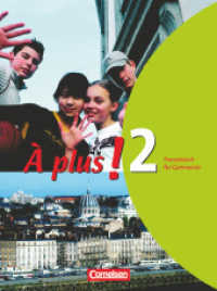 À plus ! - Französisch als 1. und 2. Fremdsprache - Ausgabe 2004 - Band 2 : Schülerbuch - Kartoniert (À plus !)