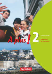 À plus ! - Französisch als 1. und 2. Fremdsprache - Ausgabe 2004 - Band 2 : Carnet d'activités (À plus !)