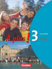 À plus ! - Französisch als 1. und 2. Fremdsprache - Ausgabe 2004 - Band 3 : Grammatikheft (À plus !)