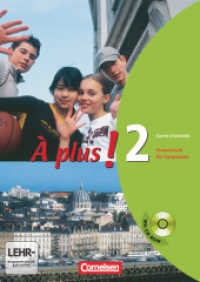 À plus ! - Französisch als 1. und 2. Fremdsprache - Ausgabe 2004 - Band 2 : Carnet d'activités mit CD-ROM (À plus !)