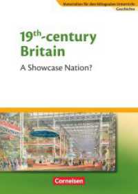 Materialien für den bilingualen Unterricht - CLIL-Modules: Geschichte - 8./9. Schuljahr : 19th Century Britain - A Showcase Nation? - Textheft. 9. Schuljahr. CLIL Modules. Textheft (Materialien für den bilingualen Unterricht) （2007. 16 S. 29.7 cm）